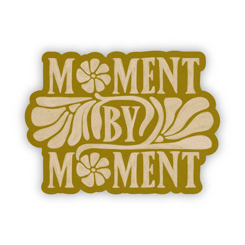 Moment By Moment Sticker