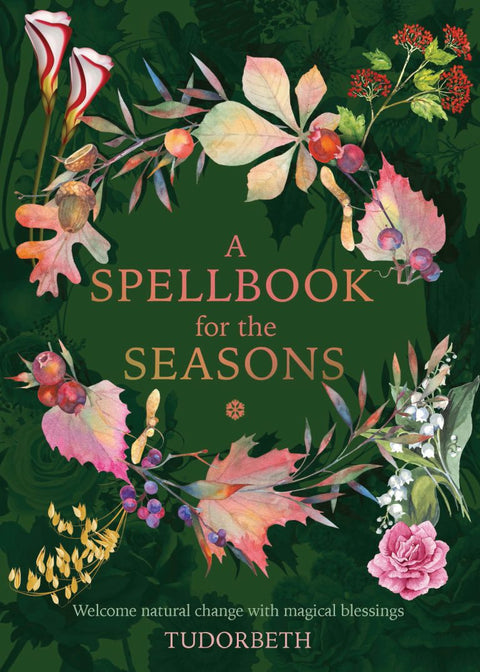 A Spellbook for the Seasons