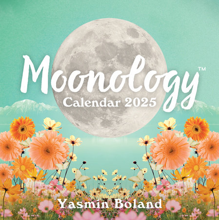 Moonology Calendar 2025