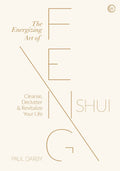 Penguin Random House The Energizing Art of Feng Shui