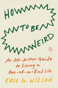 Penguin Random House How to Be Weird