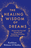 Penguin Random House The Healing Wisdom of Dreams