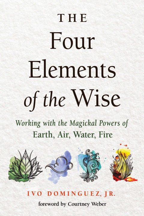 Red Wheel/Weiser The Four Elements of the Wise