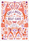 Penguin Random House Spellwork for Self-Care