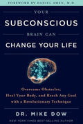 Penguin Random House Your Subconscious Brain Can Change Your Life