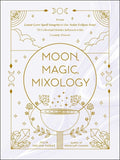 Simon and Schuster Moon, Magic, Mixology